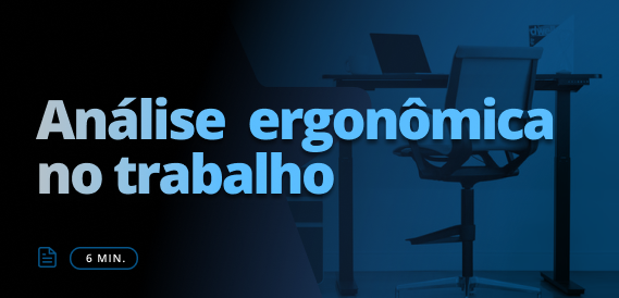 Analise Ergonômica do Trabalho em BH